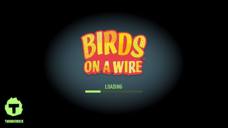 Birds On A Wire عملية اللعبة